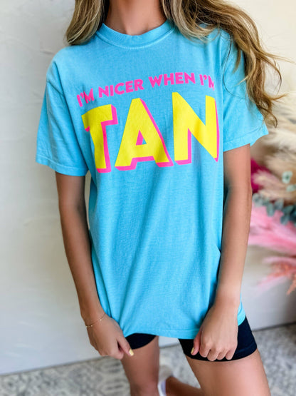 Nicer When I'm Tan Tee